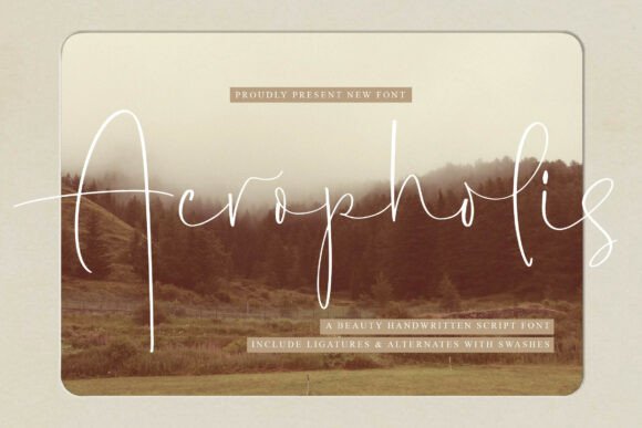 Acropholis Font: Elevating Web Design with Ethereal Script