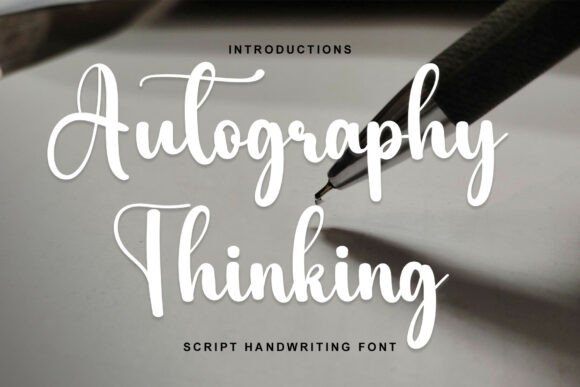 Autography Thinking: A Refined Script Font for Editorial Design