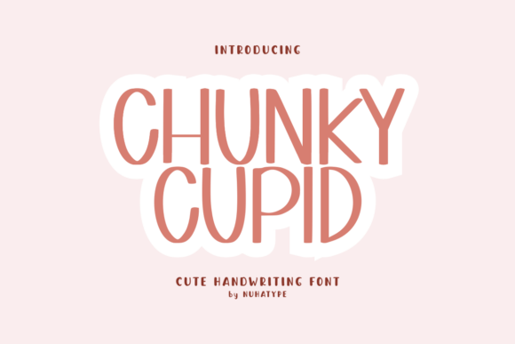 Chunky Cupid: A Warm Handwritten Font for Makers
