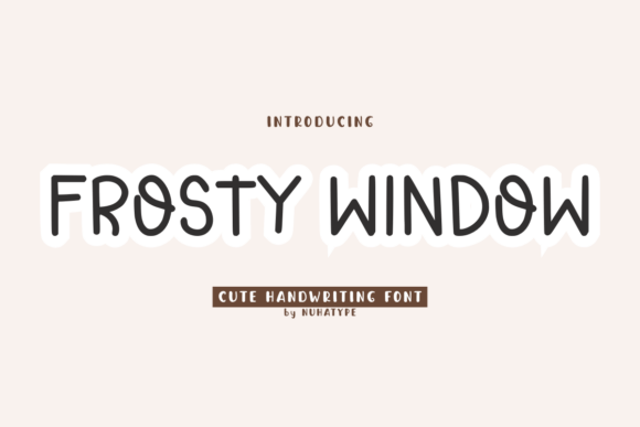Frosty Window: A Handwritten Font for Makers