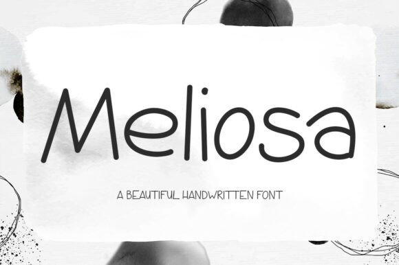 Meliosa: A Handwritten Typeface for Clear Campaigns