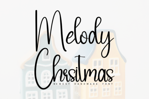 Melody Chrsitmas Font: A Web Designer’s Review