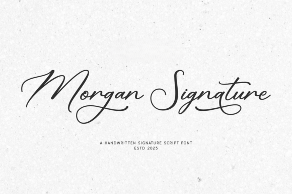 Morgan Signature Font Review for Designers