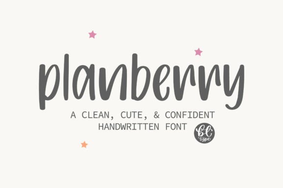 Planberry: A Handwritten Font for Clear Campaigns